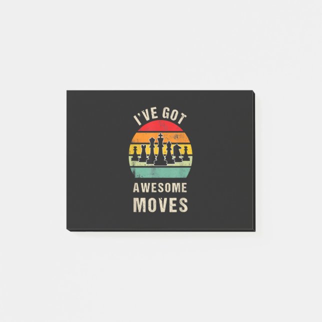 Ive Got Awesome Moves Chess Player Post-it Notes (Front)