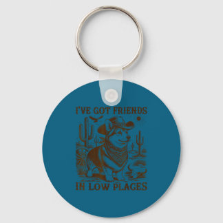 I've got friends in low places corgi dad  key ring