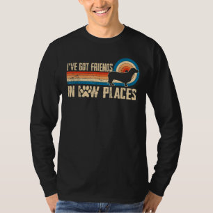 I've Got Friends In Low Places Dachshund Wiener Do T-Shirt