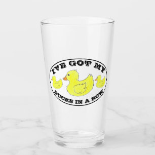 I've Got My Ducks in a Row Rubber Duckie Glass