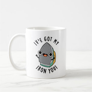 I've Got My Iron You Funny Appliance Pun  Coffee Mug