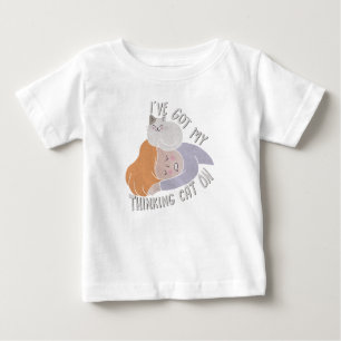 I've Got my Thinking Cat Baby T-Shirt