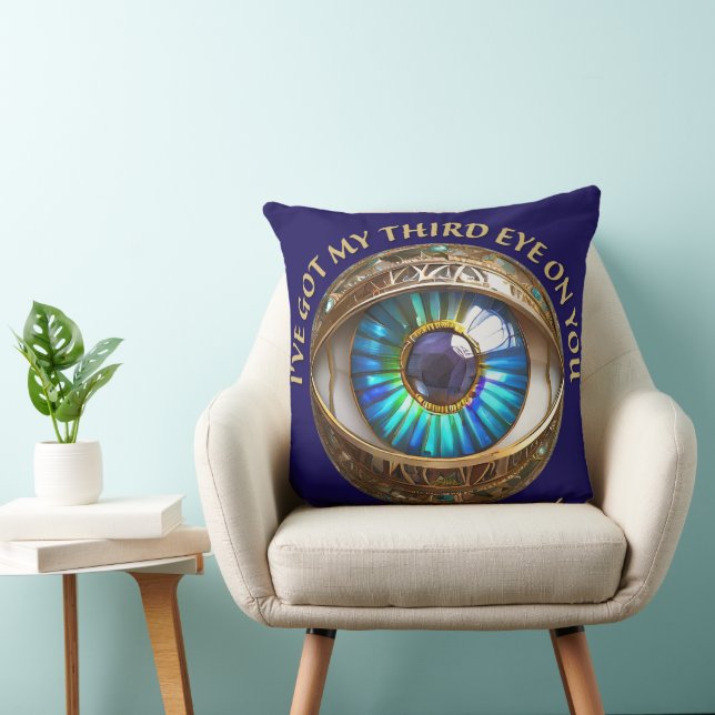 I've Got My Third Eye On You Cushion (Chair)