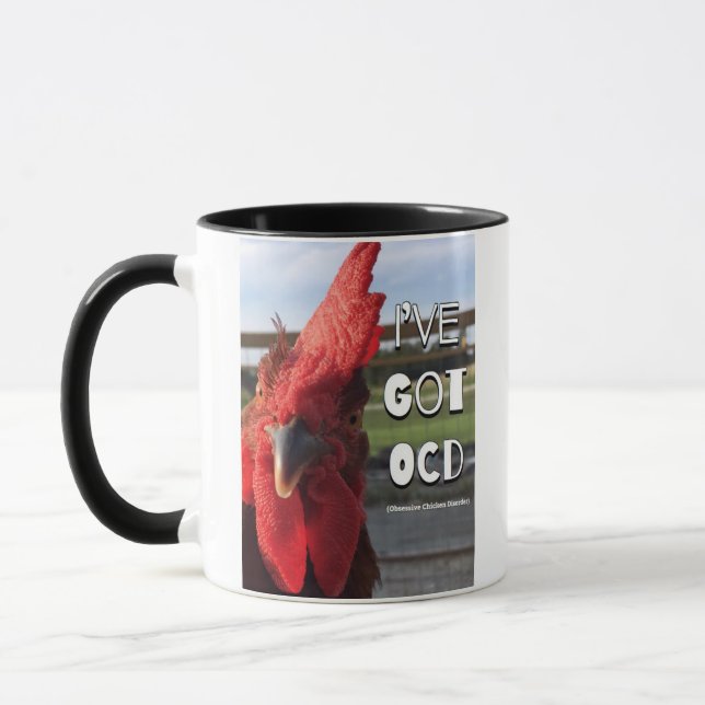 I've Got OCD Obsessive Chicken Disorder Mug (Left)