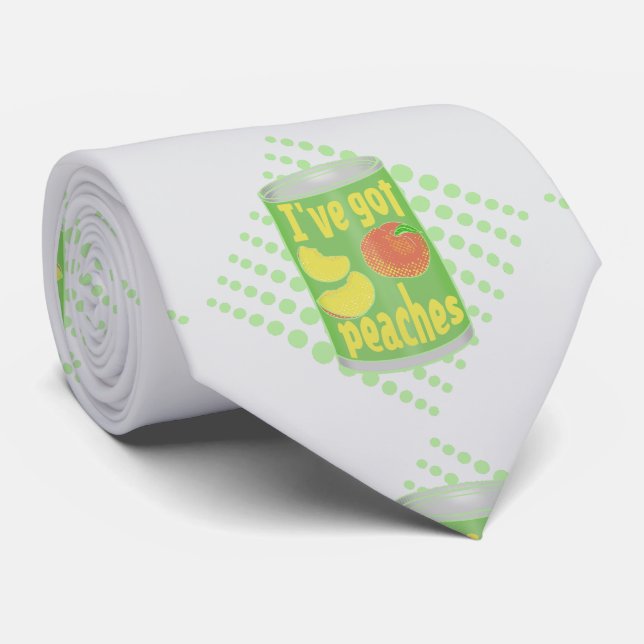 I've got peaches Tin of fruit Tie (Rolled)