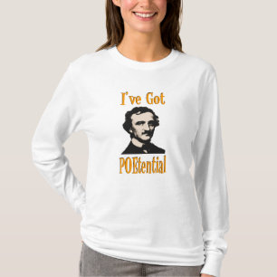I've Got POEtential T-Shirt