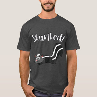 Ive got Skunked  Board  Card Games Skunk T-Shirt