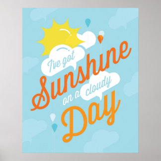 I've Got Sunshine Poster