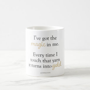 I've Got The Magic Mug
