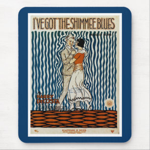 I've Got The Shimmie Blues Mouse Pad