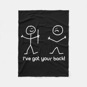 Ive Got Your Back - Funny Fleece Blanket