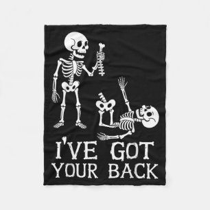 I've got your back funny skeleton spine pun fleece blanket