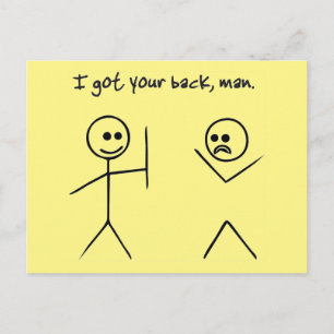 I've got your back postcard