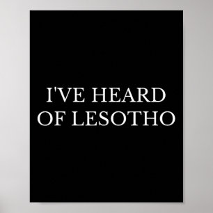 I've Heard Of Lesotho Political Congress Speech An Poster