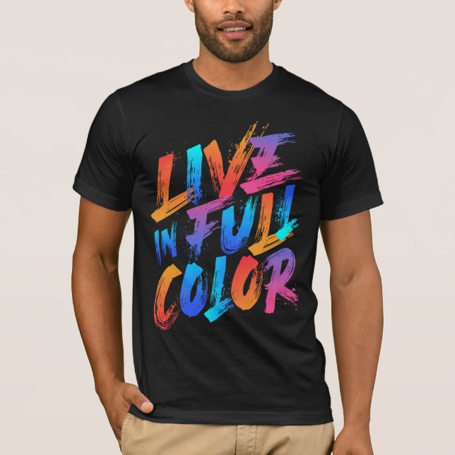 ive in Full Colour Inspirational T-Shirt (Front)