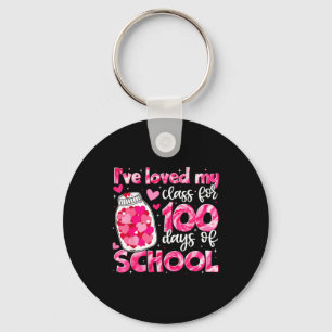 Ive Loved My Cl For 100 Days Of School Men Women T Key Ring