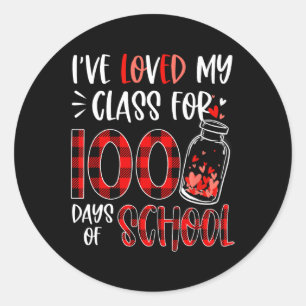 I've Loved My Cl For 100 Days Of School Teacher Va Classic Round Sticker