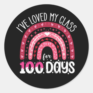 I've Loved My Class For 100 Days of School Classic Round Sticker