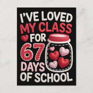 I've loved my class for 67 days of school  holiday postcard