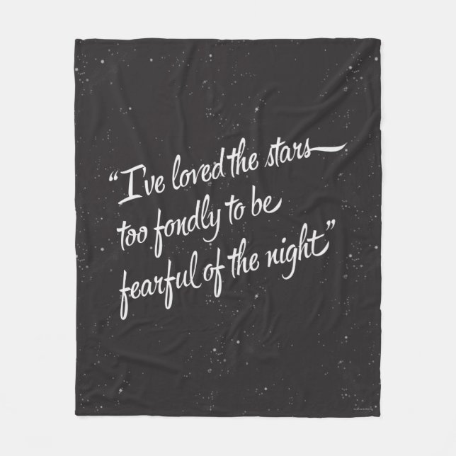 I've Loved The Stars Fleece Blanket (Front)