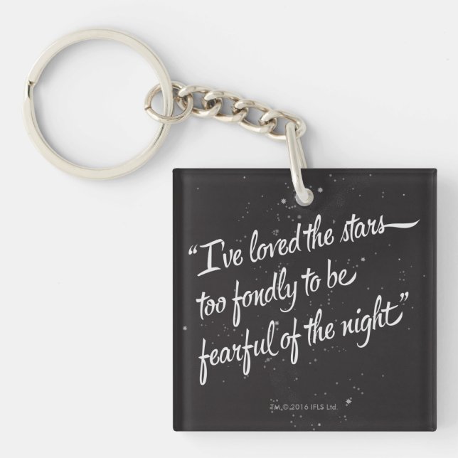 I've Loved The Stars Key Ring (Front)