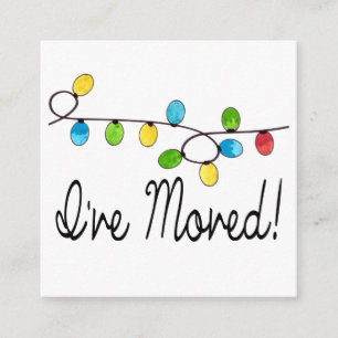 I've Moved Christmas Tree Lights Enclosure Card