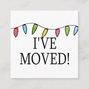 I've Moved Christmas Tree Lights Enclosure Card