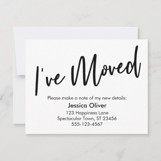 "I've Moved" Modern Handwriting Black White Card (Front)