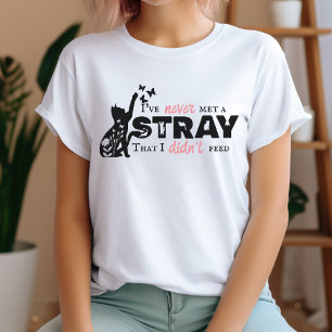 I've Never Met a Stray Cute Black and Pink Cat  T-Shirt