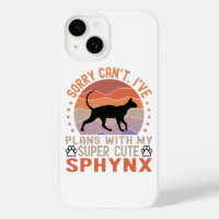 I've plans with my Sphynx cat