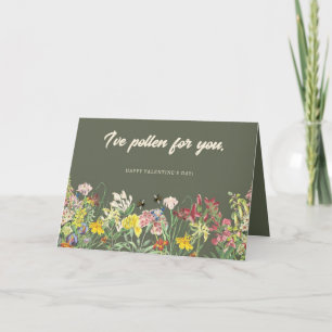 I've Pollen for You Valentine's Day Card