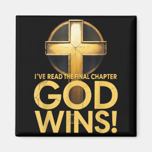 I've Read The Final Chapter God Wins Cross Christi Magnet