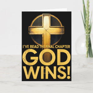 Ive Read The Final Chapter God Wins Cross Christia Card