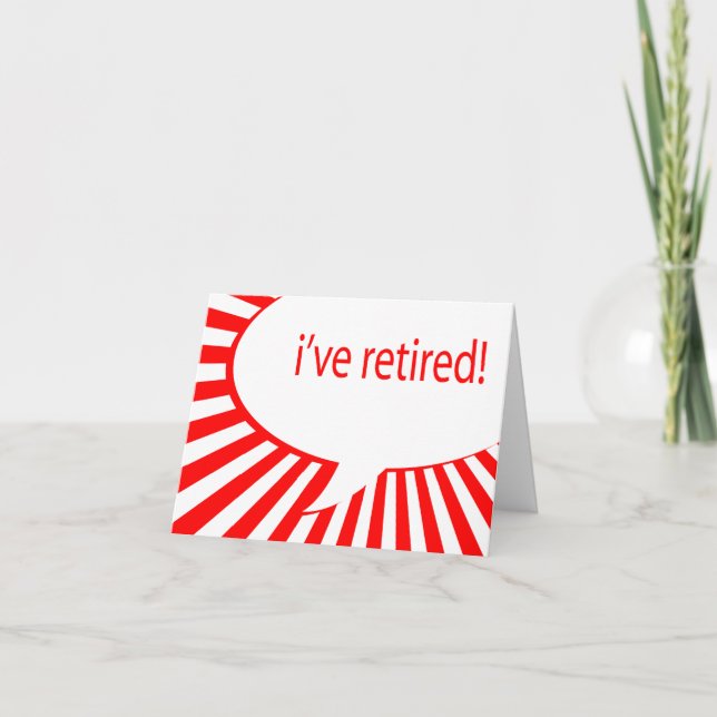 i've retired! (comic bubble) card (Front)