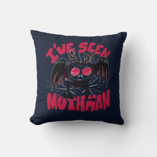 I've seen Mothman Funny Cryptid Gift Cushion