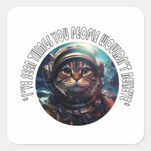 I've seen you people square sticker
