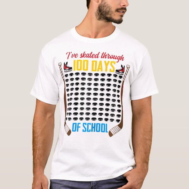  Ive Skated Through 100 Days Of School Hockey Stud T-Shirt (Front)