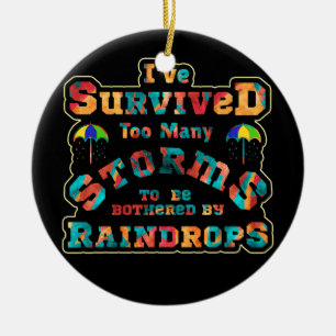 I've survived too many storms to be bothered by ceramic ornament