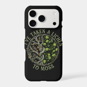 I've Taken a Lichen to Moss - Funny Nature Pun