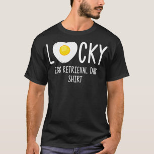 IVF Gift Warrior Dad Mum Retrieval Transfer Day In T-Shirt