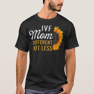 IVF Gift Warrior Mum Transfer Day Infertility _59  T-Shirt