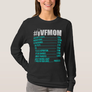 Ivf Survivor Warrior Mum Price Transfer Day T-Shirt