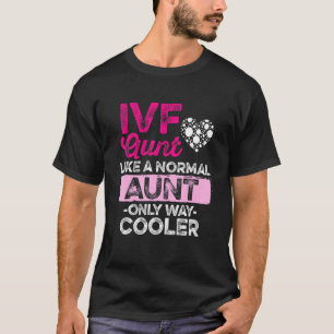 Ivf Survivor Warrior Transfer Day Infertility  2 T-Shirt
