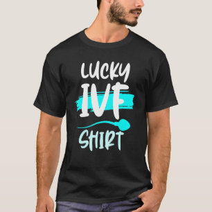 Ivf Survivor Warrior Transfer Day Infertility 38 T-Shirt