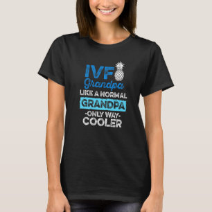 Ivf Survivor Warrior Transfer Day Infertility T-Shirt
