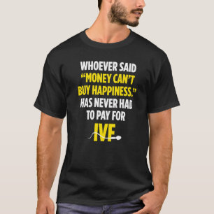 IVF Warrior Money Transfer Day Infertility  1 T-Shirt