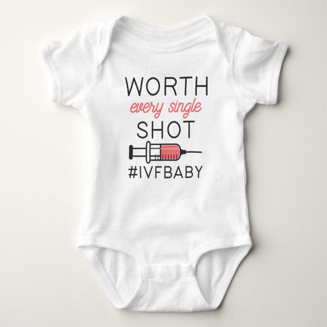 IVFBaby Worth Every Single Shot Baby Bodysuit (Front)