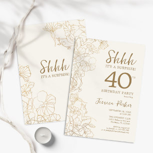 Ivory Gold Botanical Surprise 40th Birthday Invitation