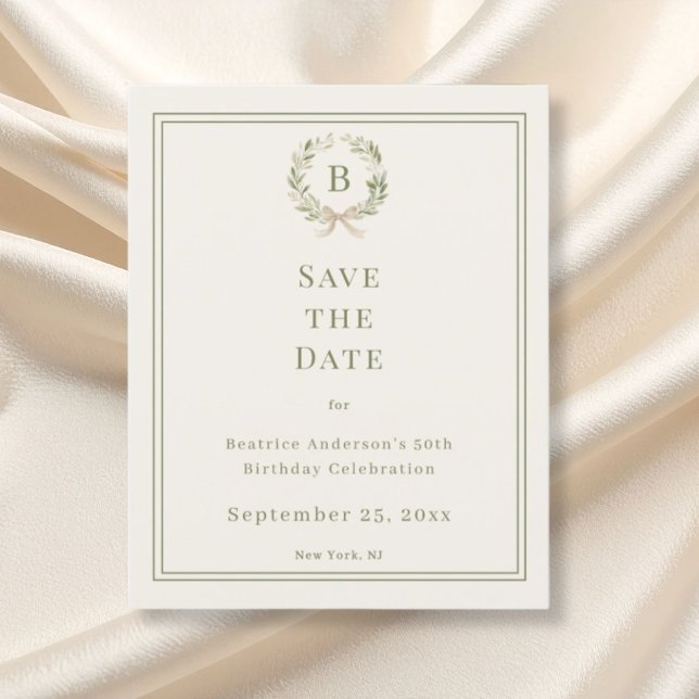 Ivory green monogram wreath birthday save the date (Creator Uploaded)