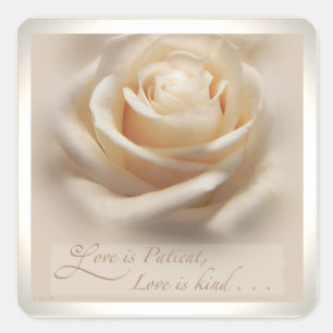 "Ivory Rose Love is Patient" Stickers, Square Sticker